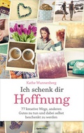 Cover: Ich schenk dir Hoffnung - Gerth Medien