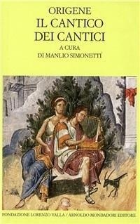 Abbildung von: Il cantico dei cantici - Scrittori greci e latini;Mondadori