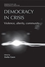 Cover: Democracy in Crisis - Manchester University Press