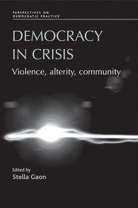 Enlarge image Cover: Democracy in Crisis - Manchester University Press