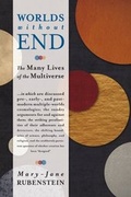 Cover: Worlds Without End - Columbia University Press