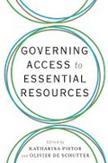 Cover: Governing Access to Essential Resources - Columbia University Press