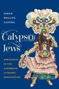 Cover: Calypso Jews - Columbia University Press