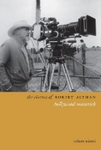 Abbildung von: The Cinema of Robert Altman - Wallflower Press