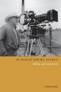 Abbildung von: The Cinema of Robert Altman - Wallflower Press