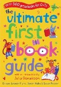 Cover: The Ultimate First Book Guide - A & C Black Publishers Ltd