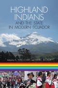 Cover: Highland Indians and the State in Modern Ecuador - David & Charles