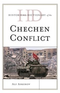 Cover: Historical Dictionary of the Chechen Conflict - Rowman & Littlefield Publishers