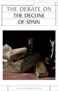 Cover: The Debate on the Decline of Spain - Manchester University Press