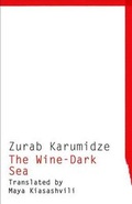 Cover: The Wine-Dark Sea - Dalkey Archive Press