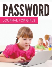 Abbildung von: Password Journal For Girls - Speedy Kids