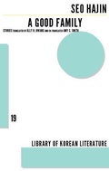 Cover: A Good Family - Dalkey Archive Press