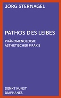 Cover: Pathos des Leibes - Diaphanes