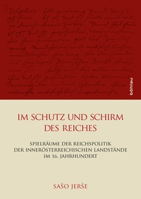 Abbildung von: Im Schutz und Schirm des Reiches - Böhlau