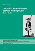 Cover: Das Milit&auml;r des F&uuml;rstentums Sachsen-Hildburghausen 1680-1806 - B&ouml;hlau