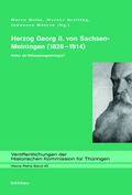 Cover: Herzog Georg II. von Sachsen-Meiningen (1826-1914) - B&ouml;hlau