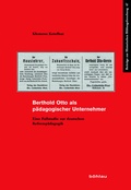 Cover: Berthold Otto als p&auml;dagogischer Unternehmer - B&ouml;hlau
