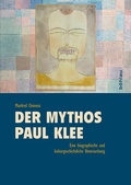 Cover: Der Mythos Paul Klee - B&ouml;hlau