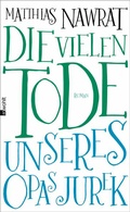 Cover: Die vielen Tode unseres Opas Jurek - Rowohlt
