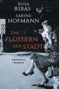 Cover: Das Fl&uuml;stern der Stadt - Rowohlt Taschenbuch