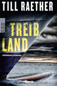 Abbildung von: Treibland - Rowohlt Taschenbuch
