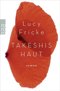 Abbildung von: Takeshis Haut - Rowohlt Taschenbuch