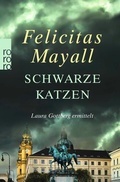 Cover: Schwarze Katzen: Laura Gottbergs neunter Fall - Rowohlt Taschenbuch