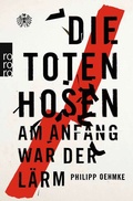 Cover: Die Toten Hosen - Rowohlt Taschenbuch