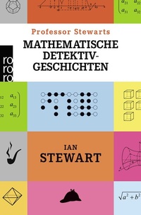 Abbildung von: Professor Stewarts mathematische Detektivgeschichten - Rowohlt Taschenbuch
