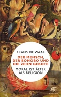Cover: Der Mensch, der Bonobo und die Zehn Gebote - Klett-Cotta