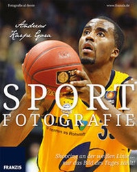 Abbildung von: Sportfotografie - Fotografie al dente - FRANZIS GmbH