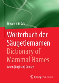 Abbildung von: Wörterbuch der Säugetiernamen - Dictionary of Mammal Names - Springer Spektrum