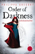 Cover: Order of Darkness - Schicksalstochter - FISCHER Sauerl&auml;nder