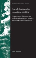 Cover: Bounded Rationality in Decision-Making - Manchester University Press