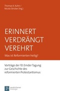 Cover: Erinnert Verdr&auml;ngt Verehrt - Vandenhoeck & Ruprecht