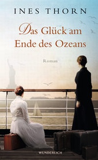 Abbildung von: Das Glück am Ende des Ozeans - Wunderlich