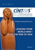 Cover: Lessons from World War I for the Rise of Asia - ibidem
