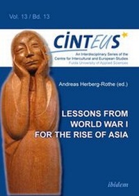 Enlarge image Cover: Lessons from World War I for the Rise of Asia - ibidem