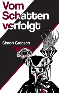 Bild vergrößern Bild: Vom Schatten verfolgt - BoD - Books on Demand