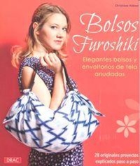 Abbildung von: Bolsos Furoshiki : elegantes bolsos y envoltorios de tela anudados - Editorial El Drac, S.L.