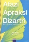 Cover: Afazi, Apraksi, Dizartri - Detay Yayincilik