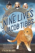 Cover: The Nine Lives of Jacob Tibbs - Knopf Books for Young Readers