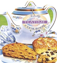 Abbildung von: Totally Teatime Cookbook - Potter/Tenspeed/Harmony