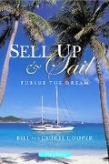 Cover: Sell Up & Sail - Adlard Coles Nautical