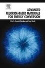 Cover: Advanced Fluoride-Based Materials for Energy Conversion - Elsevier