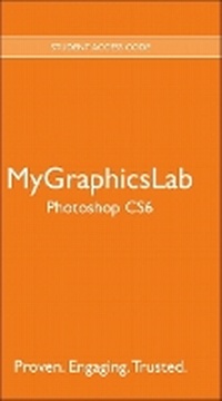 Abbildung von: MyLab Graphics -- Standalone Access Card -- for Adobe Photoshop CS6 - Peachpit Press Publications