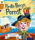Cover: Oxford Reading Tree Story Sparks: Oxford Level 8: Pirate Percy's Parrot - Oxford University Press
