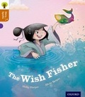 Cover: Oxford Reading Tree Story Sparks: Oxford Level 8: The Wish Fisher - Oxford University Press