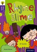 Cover: Oxford Reading Tree Story Sparks: Oxford Level 11: Rhyme Slime - Oxford University Press
