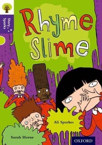 Enlarge image Cover: Oxford Reading Tree Story Sparks: Oxford Level 11: Rhyme Slime - Oxford University Press